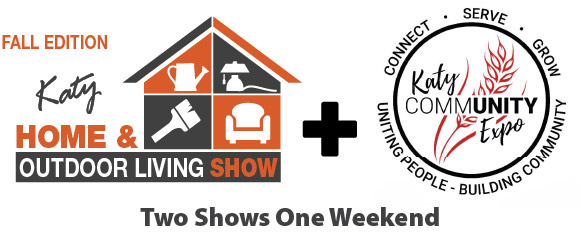 Fall Katy Home & Outdoor Living Show + Community Expo